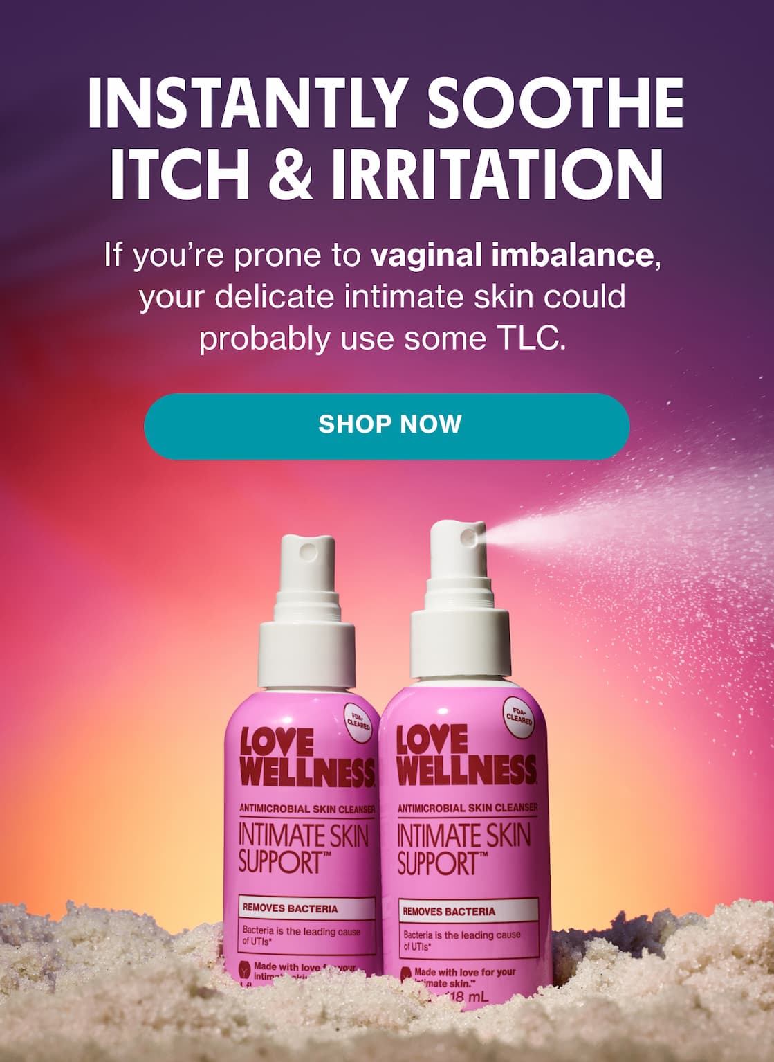 INSTANTLY SOOTHE ITCH & IRRITATION | SHOP NOW
