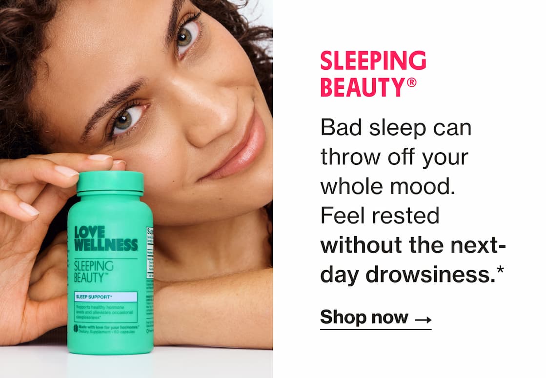 SLEEPING BEAUTY | Shop now SLEEPING BEAUTY | Shop now