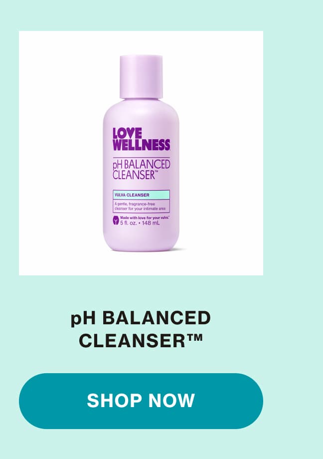 pH BALANCED CLEANSER