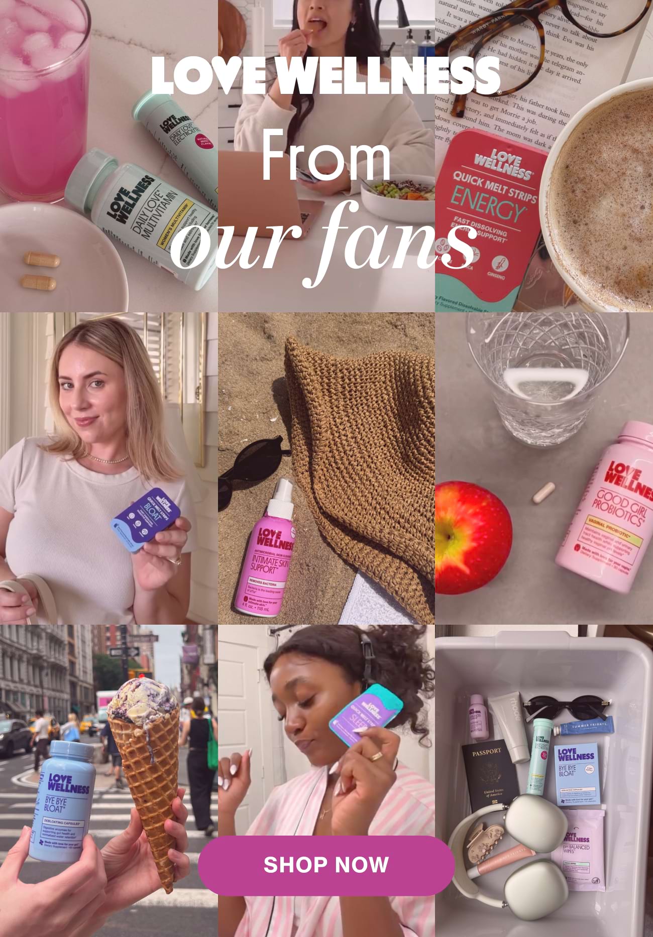 Love Wellness | From our fans | Shop Now