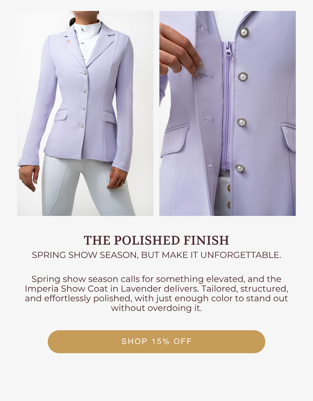 The Imperia Luxe Show Coat (Lavender)