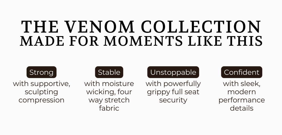 The Venom Collection Made for Moments Like This