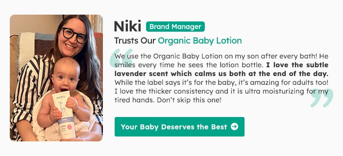 Our Brand Manager Trusts Our Organic Baby Lotion