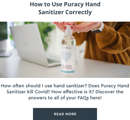 How to Use Puracy Hand Sanitizer Correctly