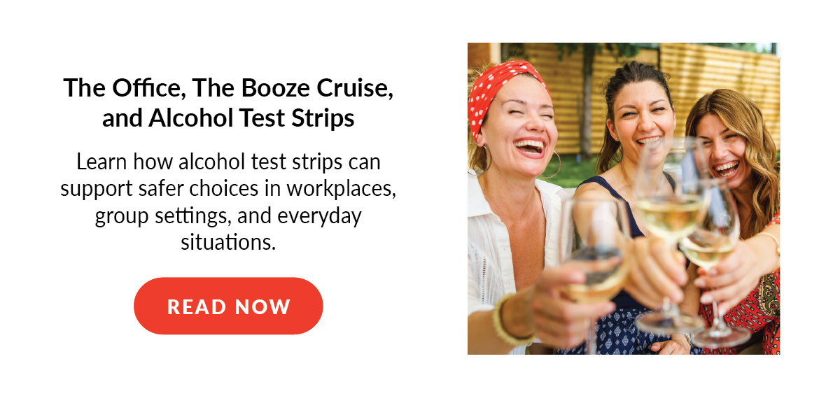 The Office, The Booze Cruise, and Alcohol Test Strips: Learn how alcohol test strips can support safer choices in workplaces, group settings, and everyday situations. - Read Now