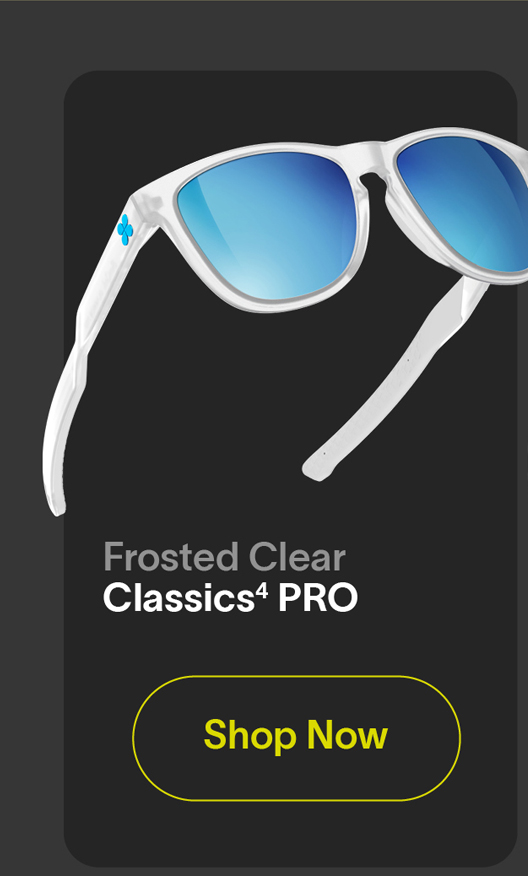 FROSTED CLEAR CLASSICS⁴ PRO