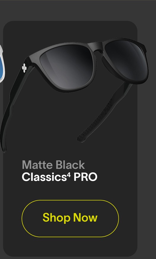 MATTE BLACK CLASSICS⁴ PRO