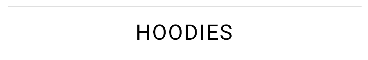 HOODIES