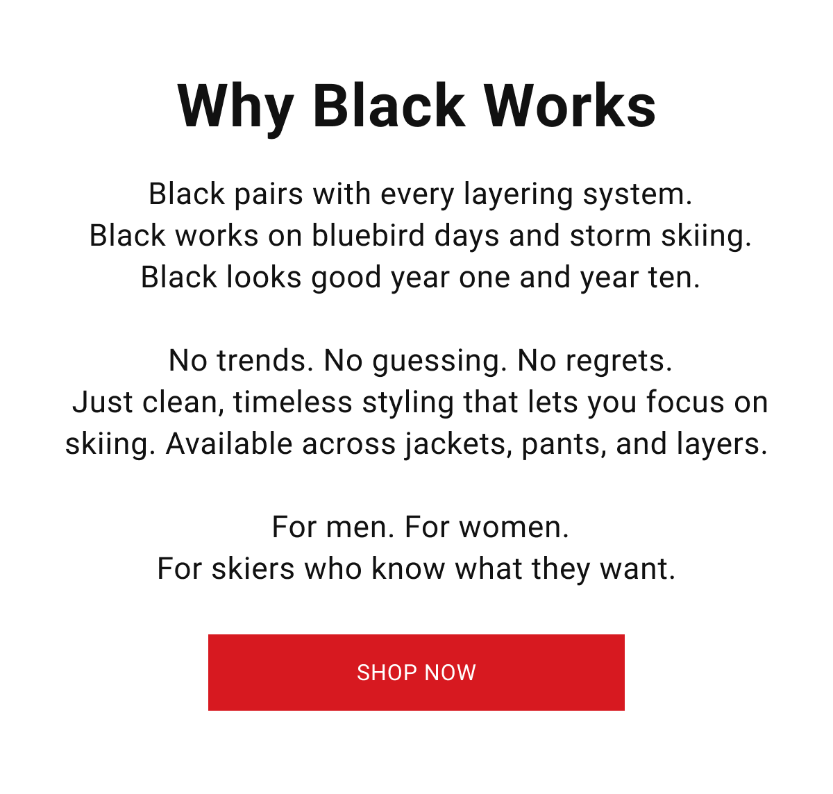 Why Black Works