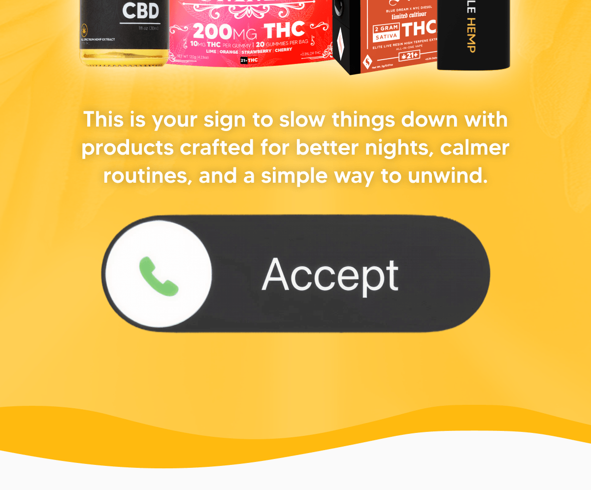 Better Relaxation Is Calling | Pinnacle Hemp