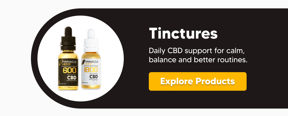 Shop Tinctures | Pinnacle Hemp