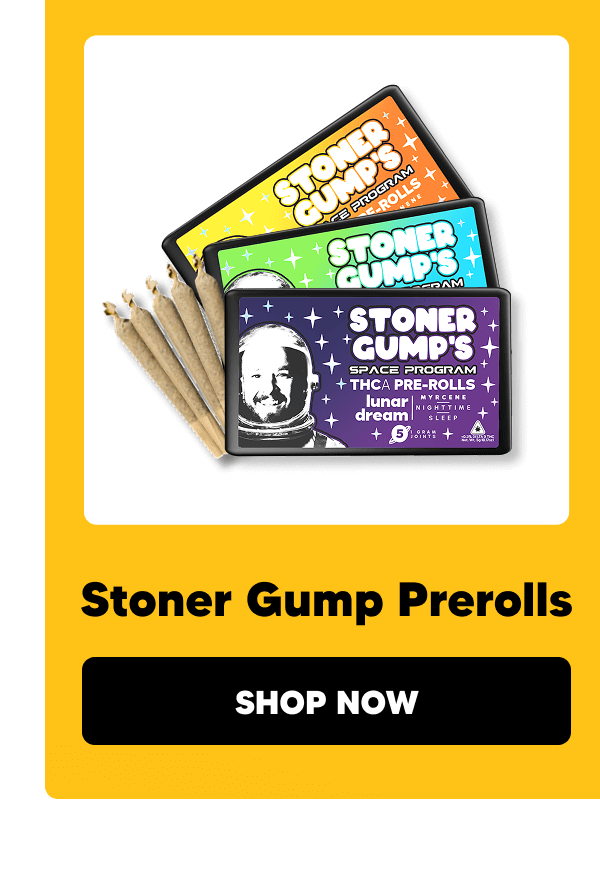 Shop Stoner Gump