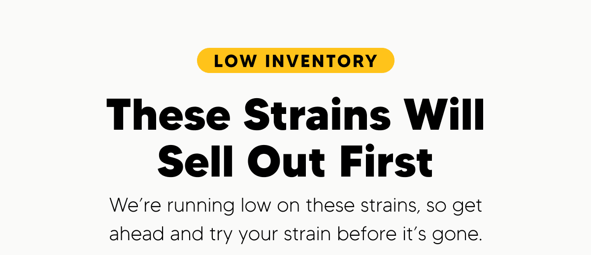 Low Stock Strains | Pinnacle Hemp