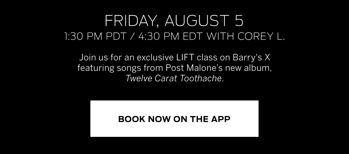 Barry’s X Post Malone Barry's