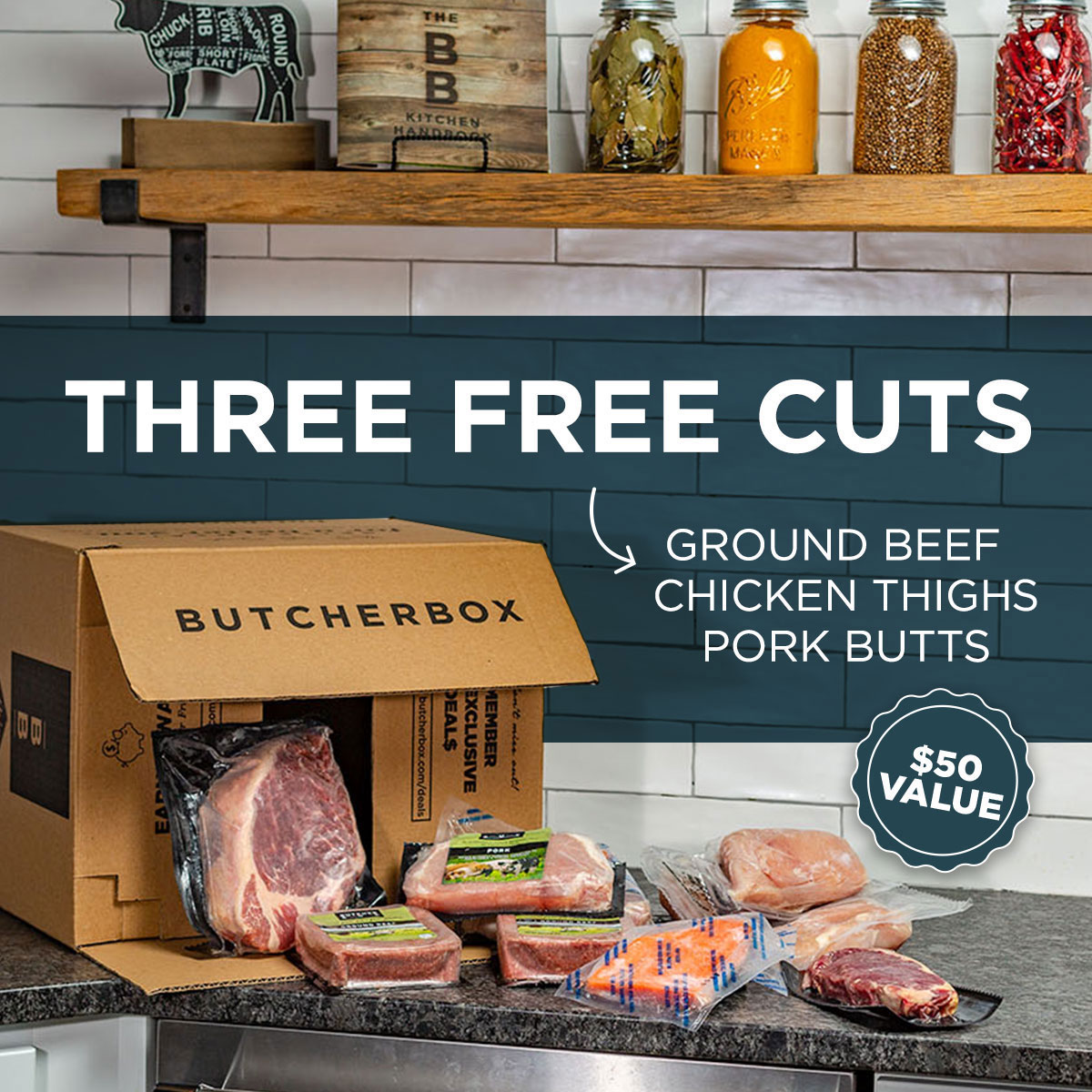 THREE FREE CUTS: Ground beef, chicken thighs, pork butt. $50 value