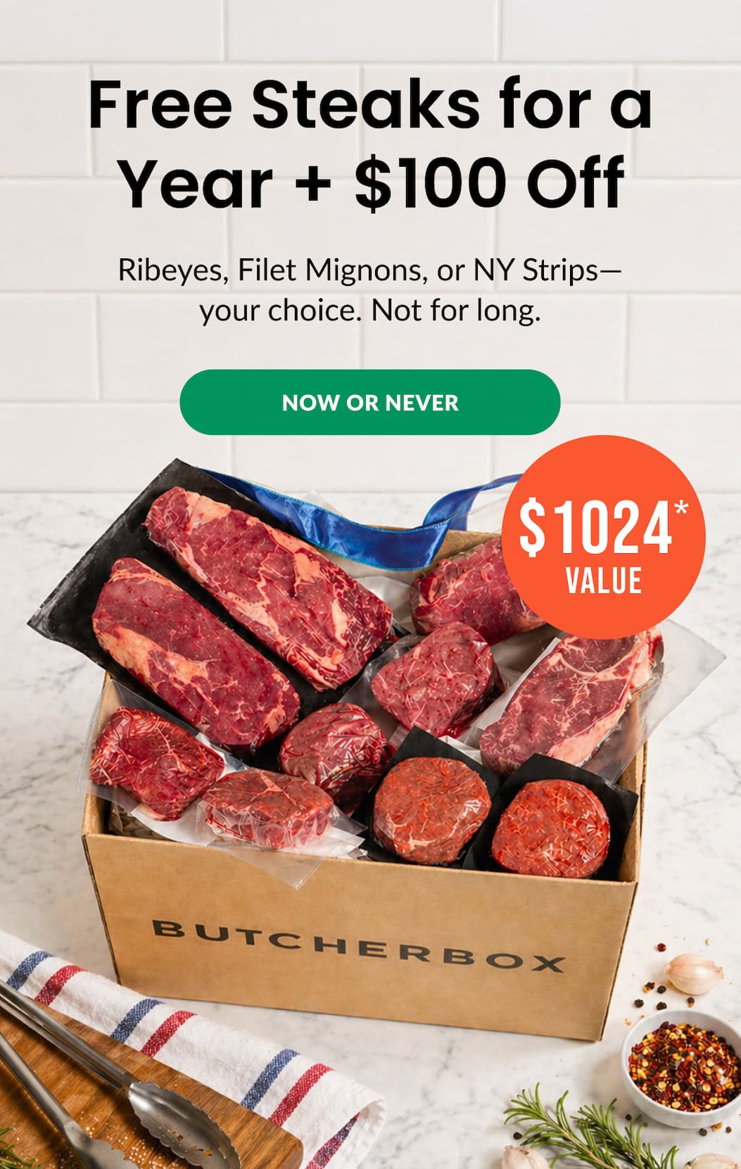 Free STEAKS for a Year +$100 OFF | NOW OR NEVER