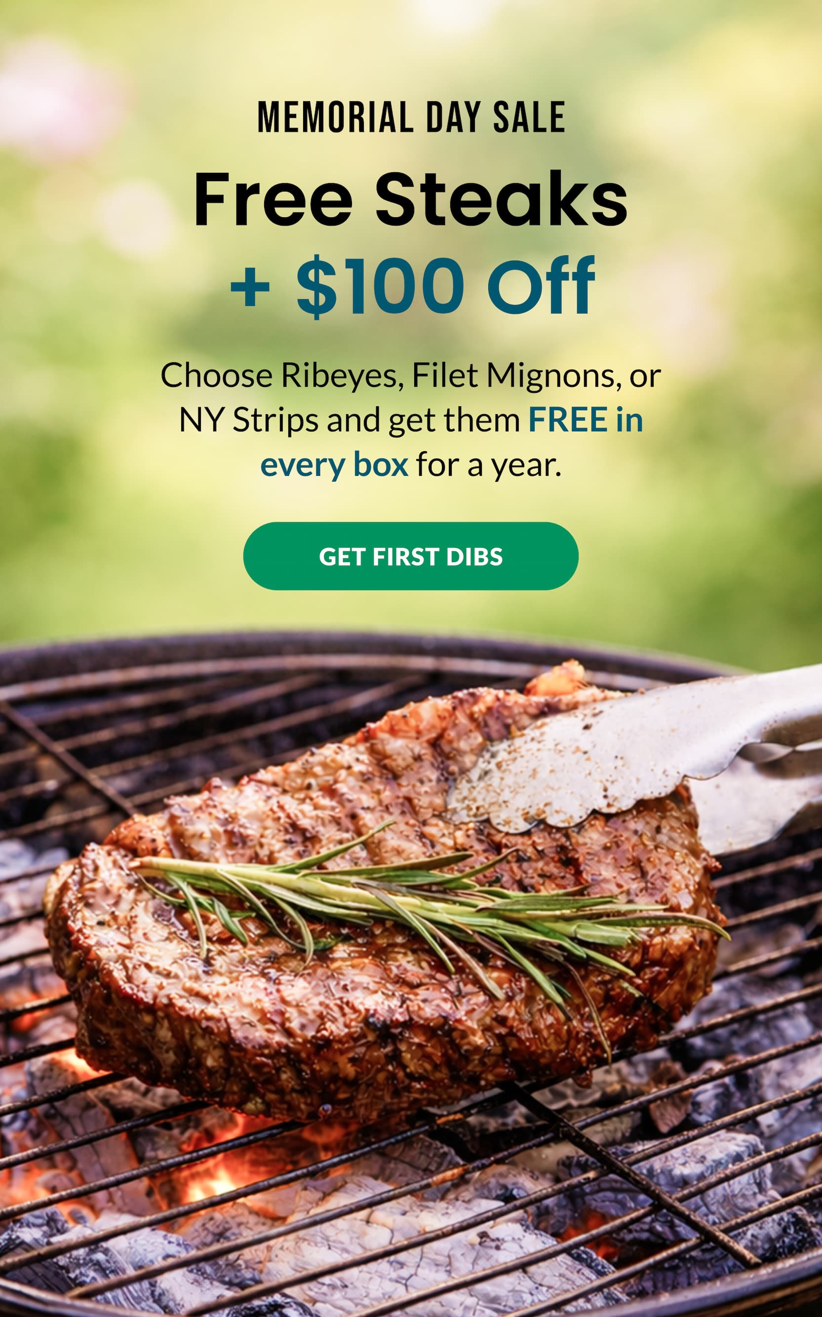Memorial Day Sale: Free Steaks + $100 OFF | GET FIRST DIBS