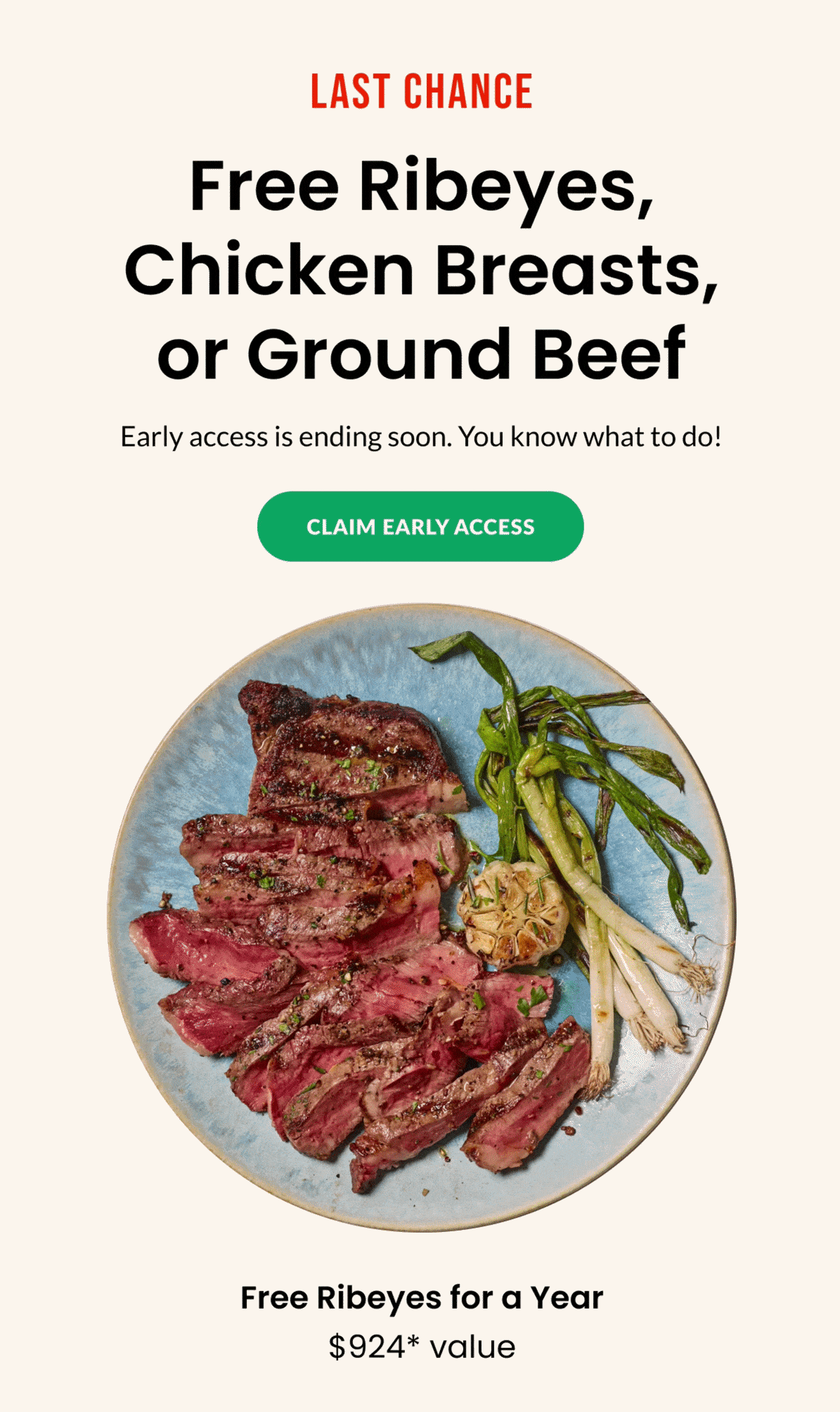 LAST CHANCE: Free Ribeyes, Chicken Breasts or Ground Beef | CLAIM EARLY ACCESS