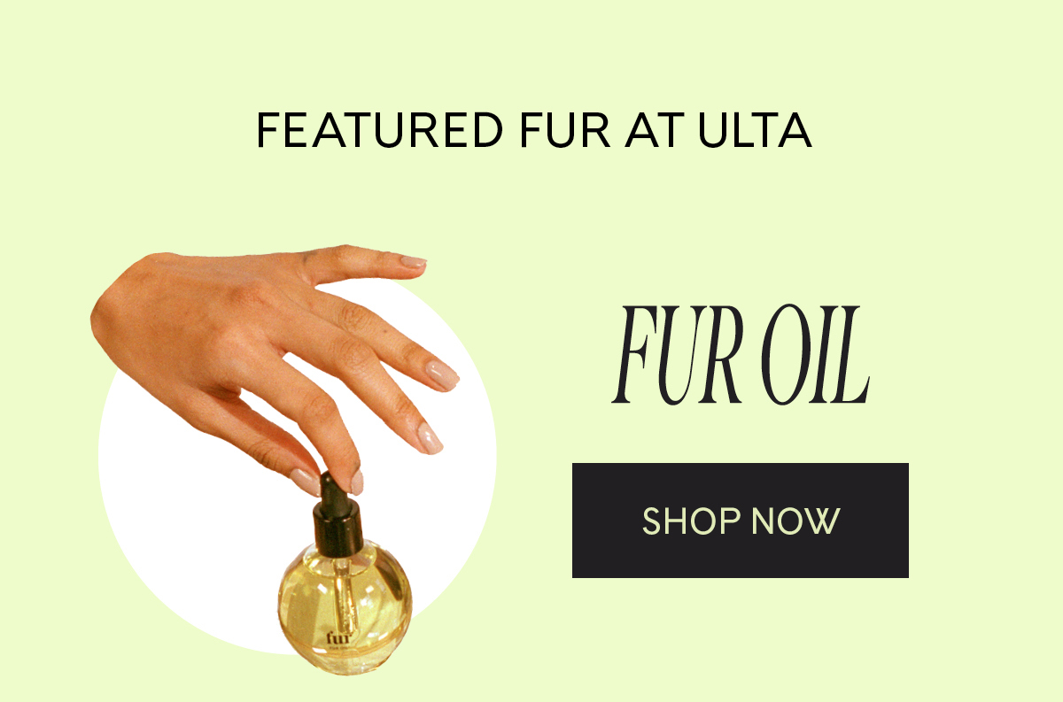 NEW Our latest launch is now at Ulta! Fur