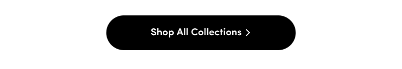 Shop All Collections