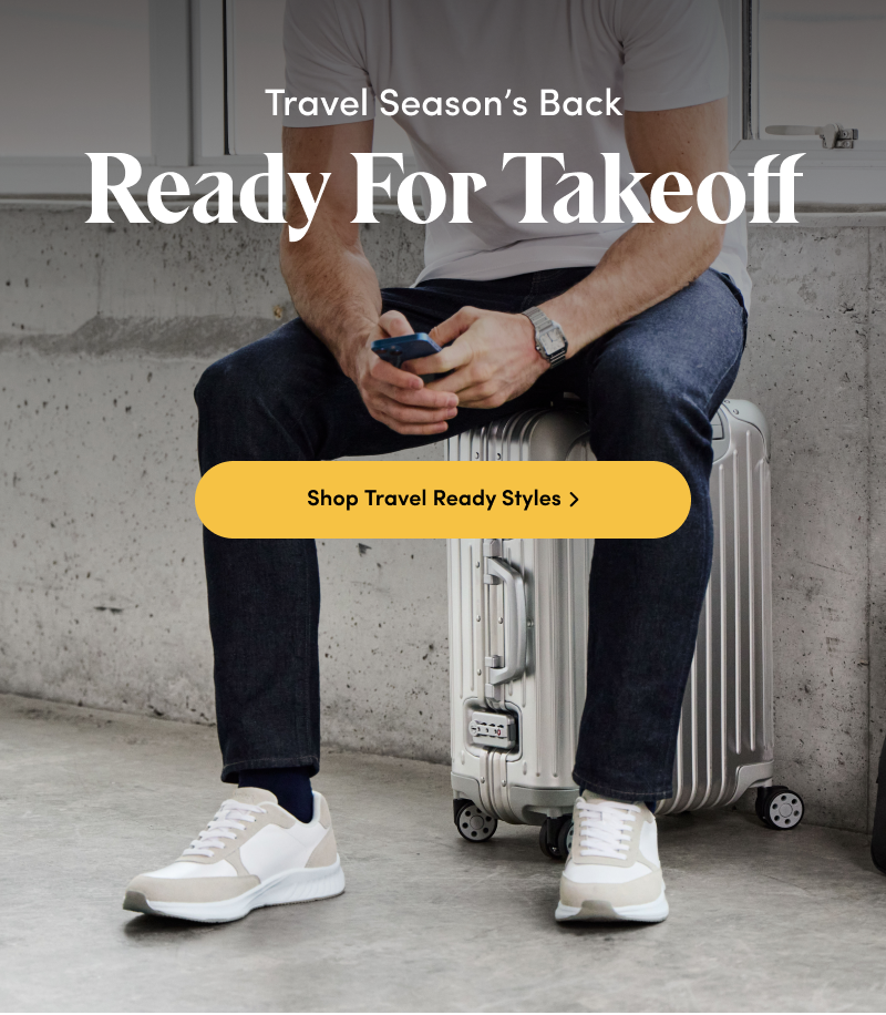 Travel Season's Back. Ready for Takeoff. Shop Travel Ready Styles