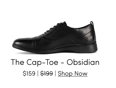 The Cap-Toe Obsidian