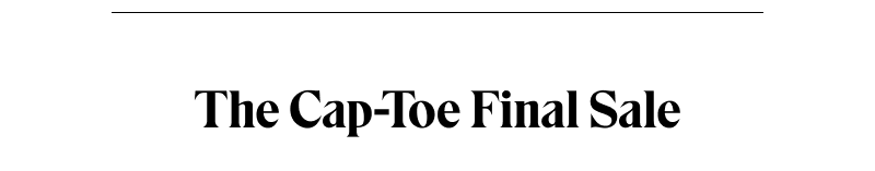 The CapToe Final Sale