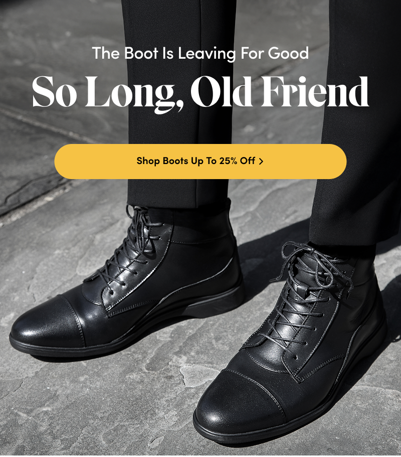 The Boot is Leaving for good