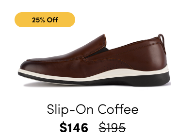Slip On Coffee