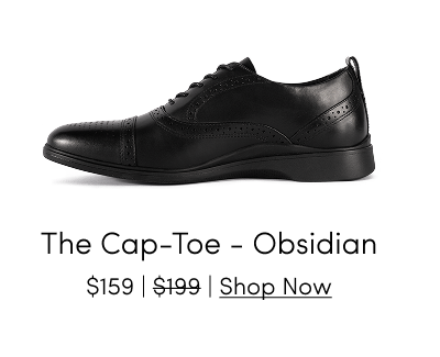 The Cap-Toe Obsidian