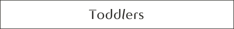Toddlers