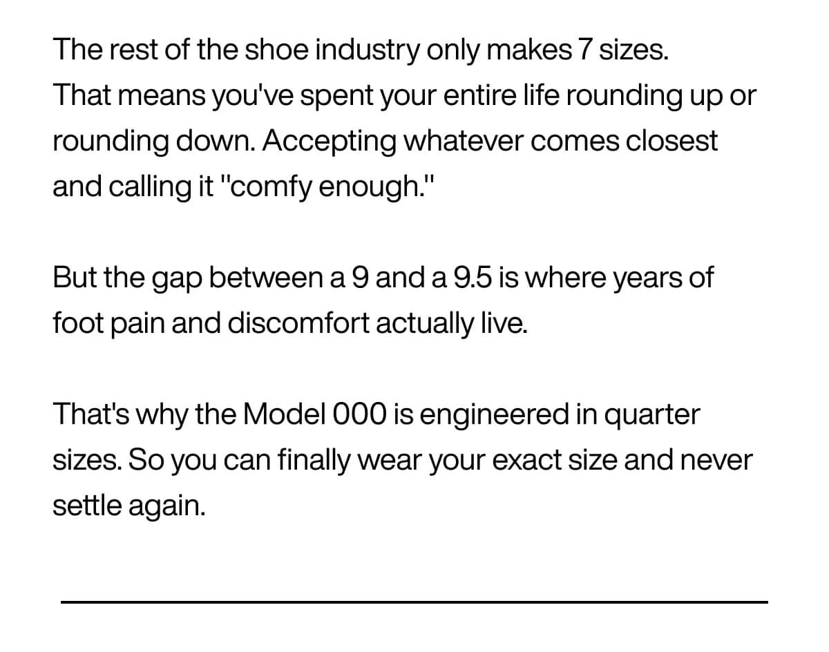 Text discussing shoe sizing, highlighting discomfort from limited size options. Promotes Model 000 shoes engineered in quarter sizes for a precise fit.