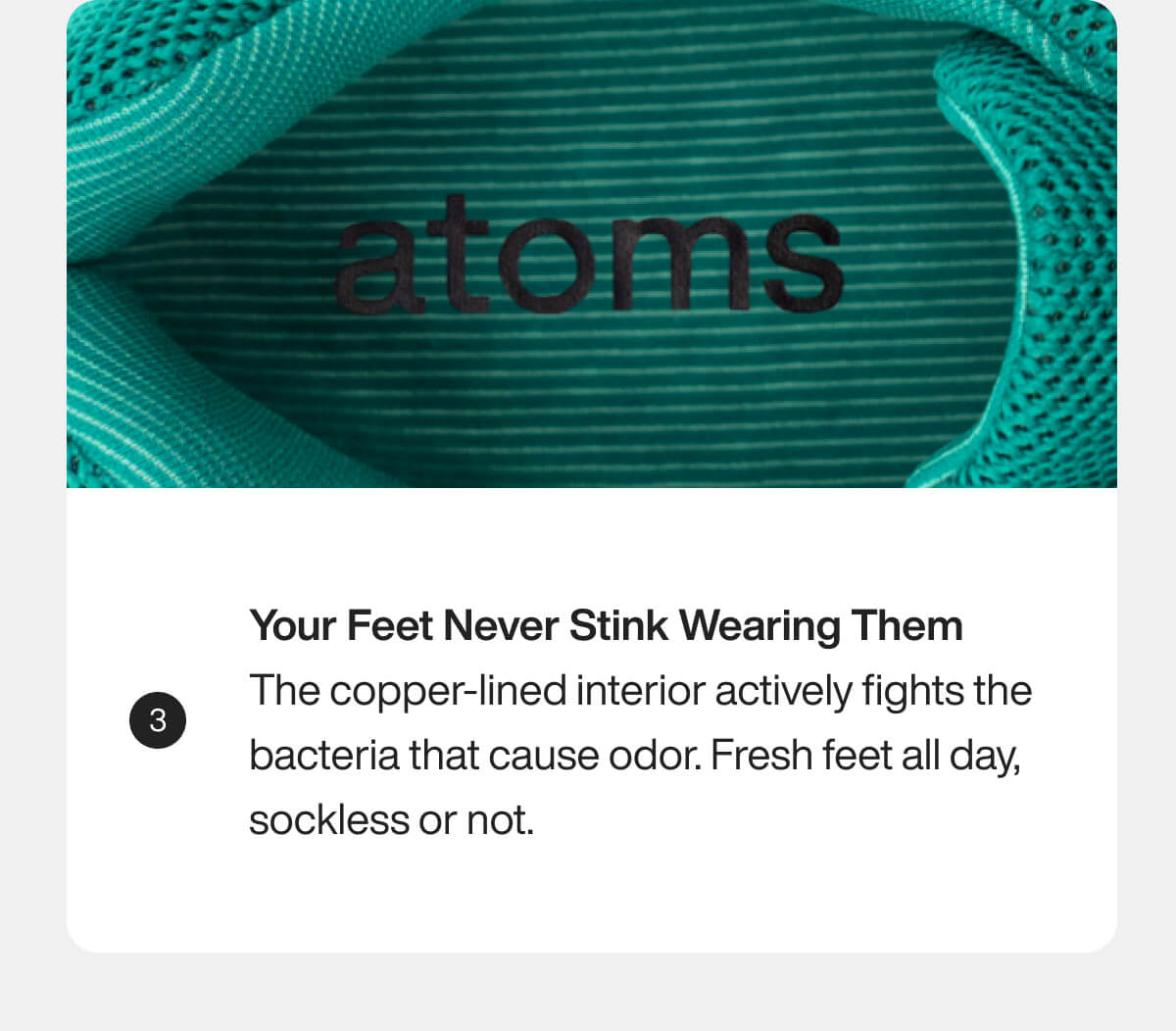 Green shoe interior with "atoms" logo highlights copper-lined design to prevent odor, keeping feet fresh all day, sockless.