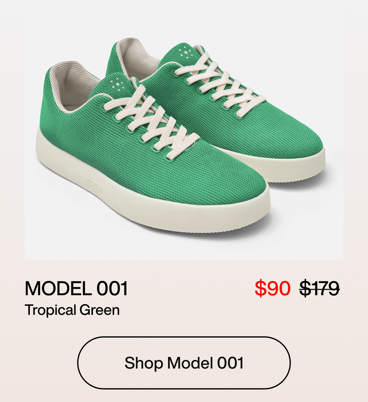 Model 001 | Tropical Green $90 Shop Model 001