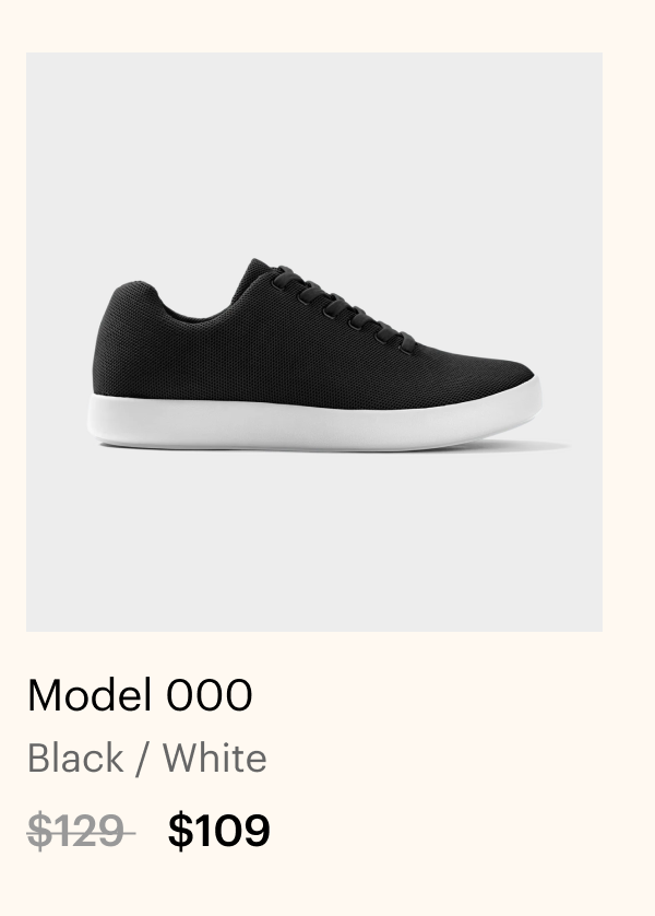 Model 000. Black / White. $109