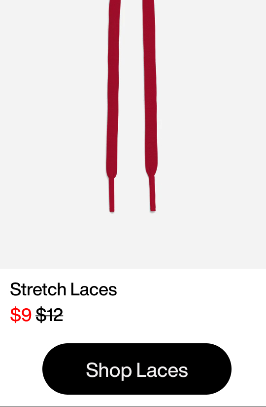 Stretch Laces. $9. Shop Laces