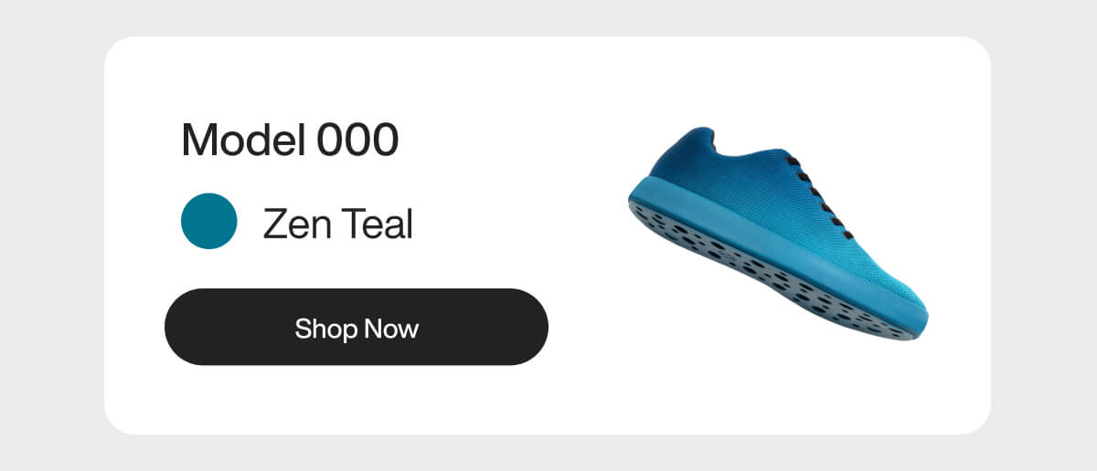 "Model 000 Zen Teal sneaker with black laces, floating on white. "Shop Now" button below."