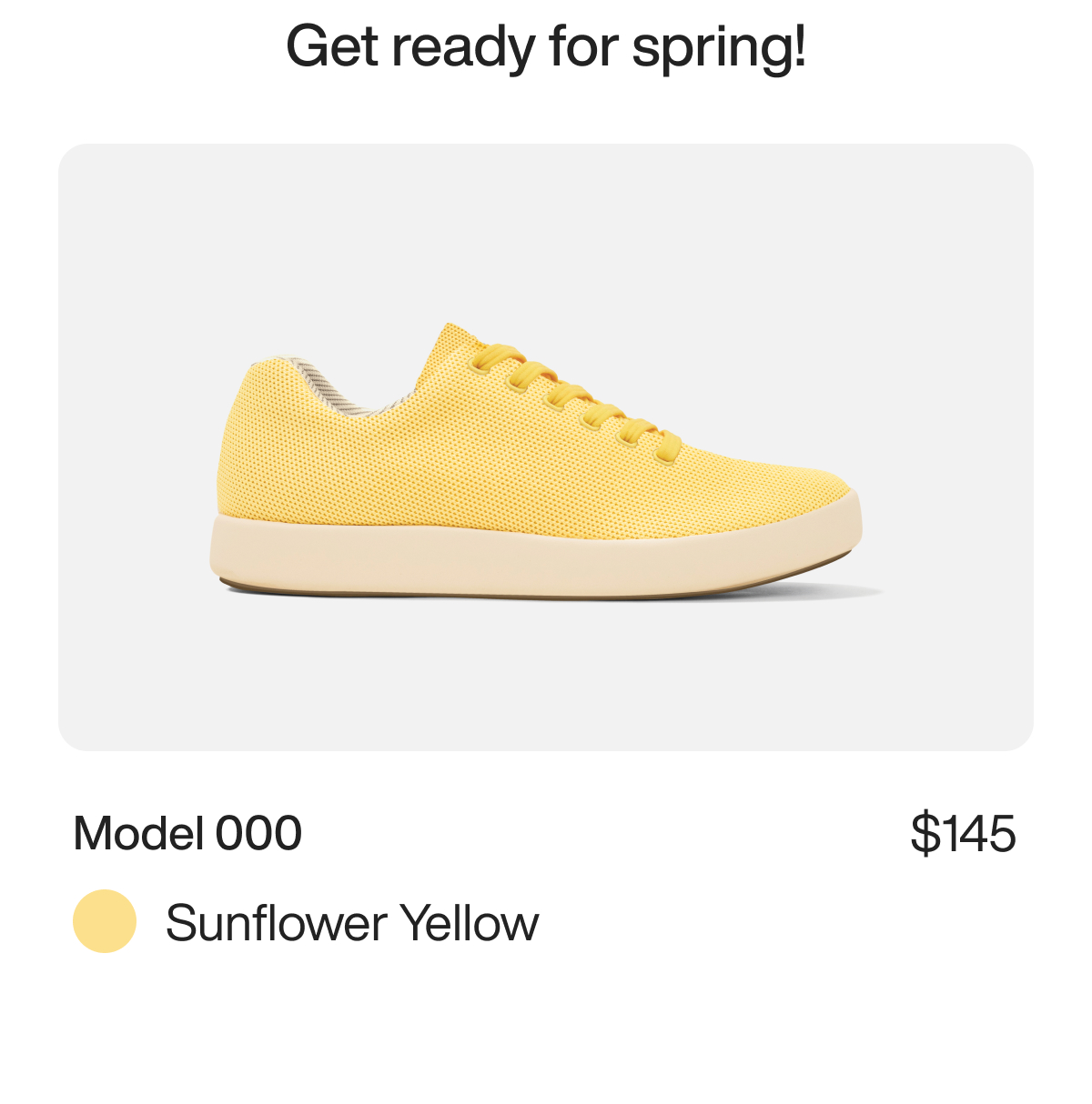 Get ready for spring! Model 000 Sunflower Yellow $145