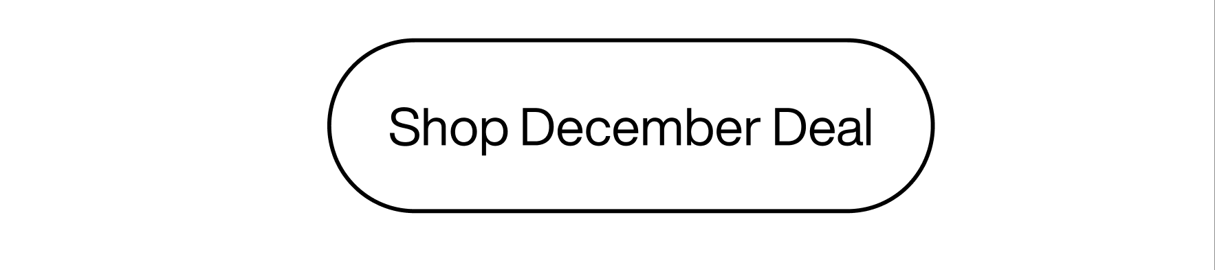 Shop December Deal