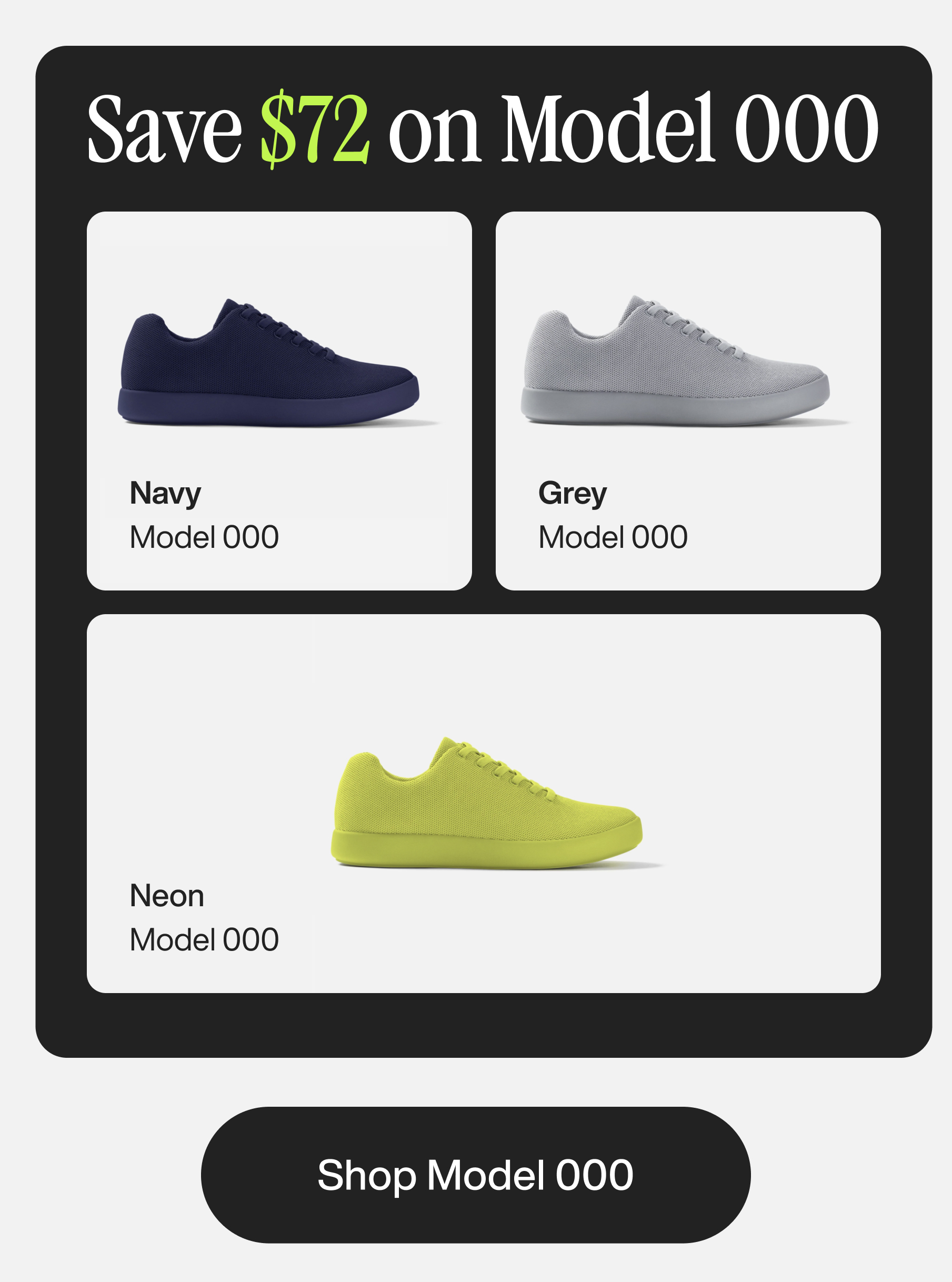 Save $72 on Model 000. Navy Model 000. Grey Model 000. Neon Model 000. Shop Model 000