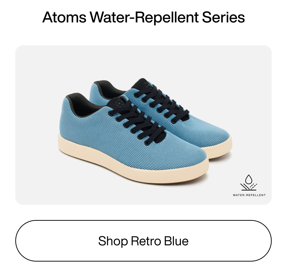 Atoms Water-repellent Series Model 000 - Retro Blue. Shop Retro Blue