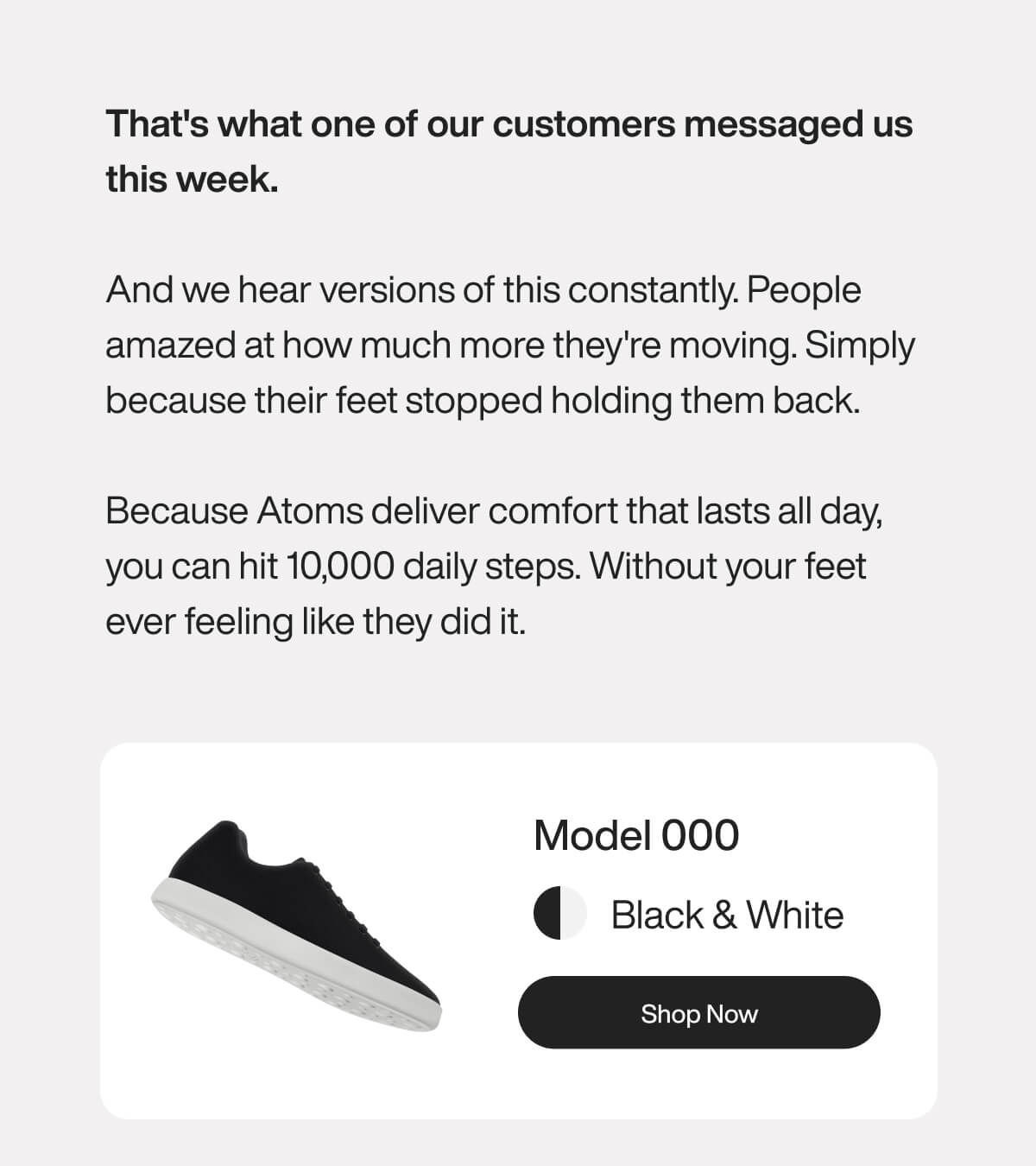 "Atoms ad highlights customer feedback on comfort, featuring Model 000 black and white sneakers with a "Shop Now" button."