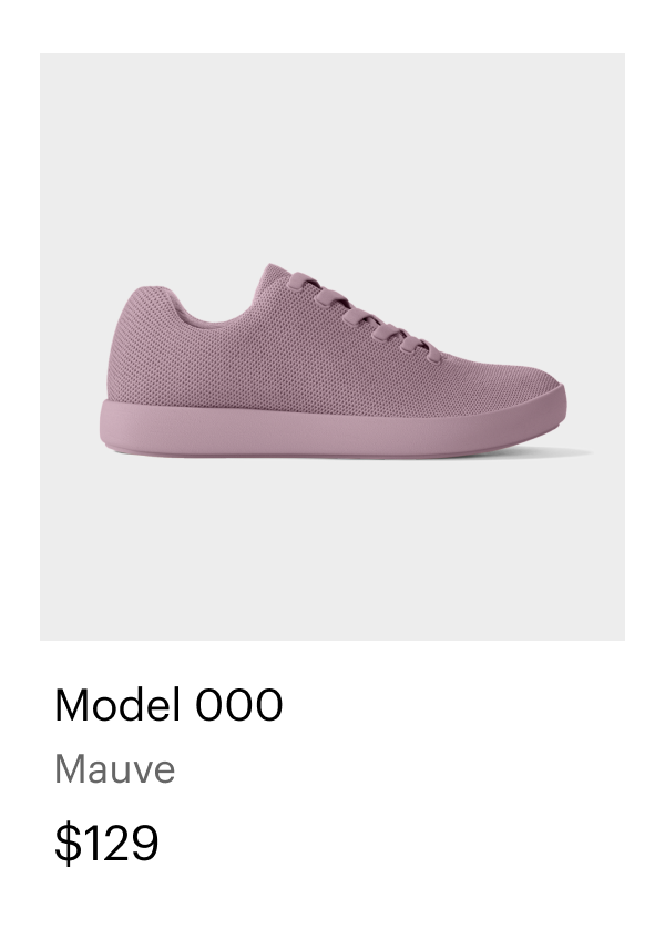 Model 000. Mauve. $129.