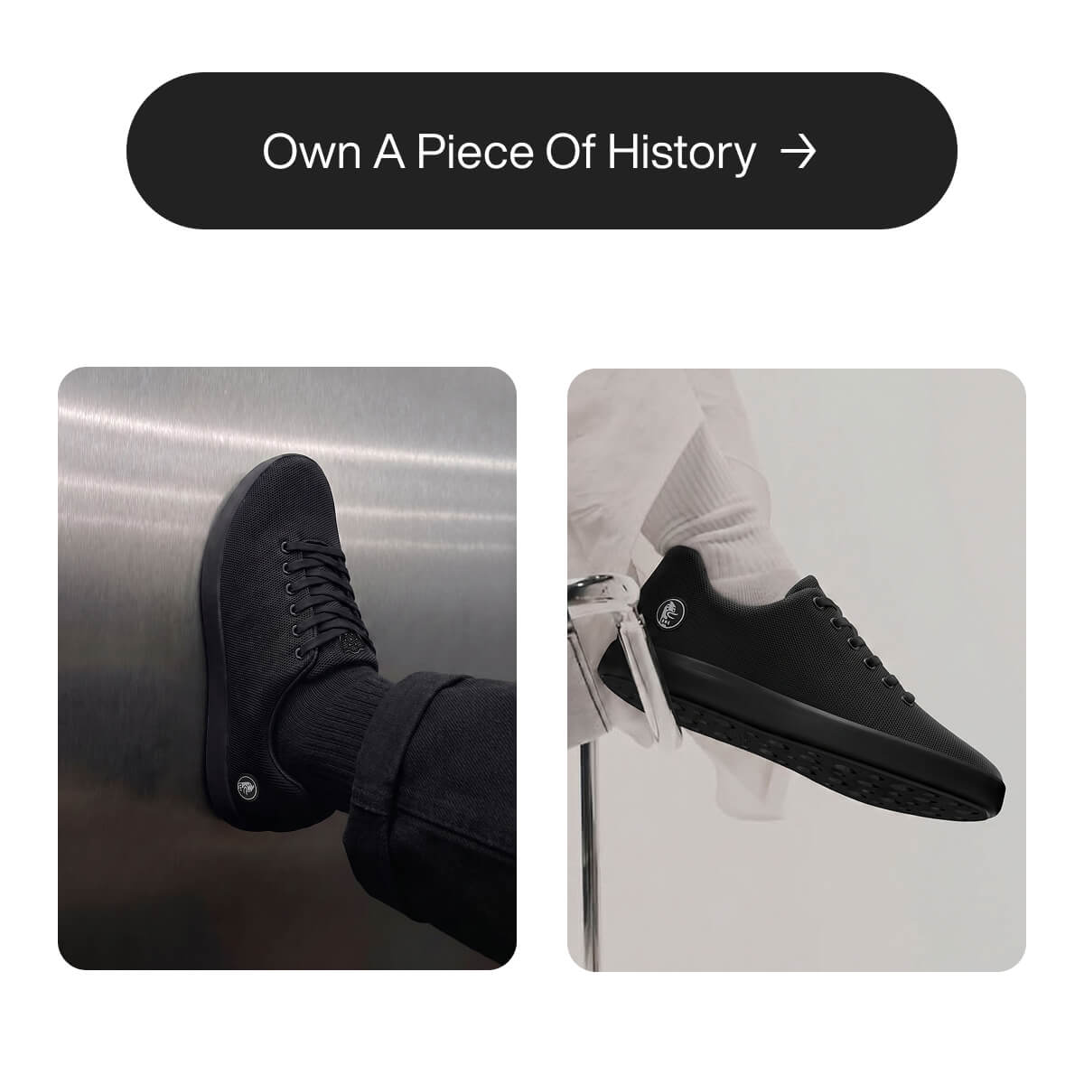 Two stylish black sneakers images are displayed, emphasizing sleek design and comfort. A banner above reads "Own A Piece Of History."