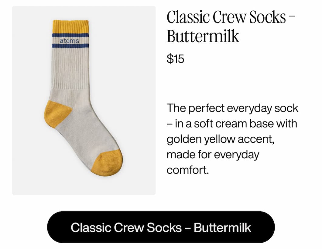 Classic Crew Socks – Buttermilk – $15. The perfect everyday sock – in a soft cream base with golden yellow accent, made for everyday comfort. Classic Crew Socks – Buttermilk Classic Crew Socks – Buttermilk – $15. The perfect everyday sock – in a soft cream base with golden yellow accent, made for everyday comfort. Classic Crew Socks – Buttermilk