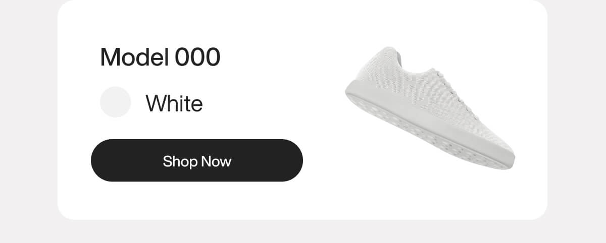"White sneaker Model 000 displayed with "Shop Now" button, highlighting its sleek design and color choice for purchase."