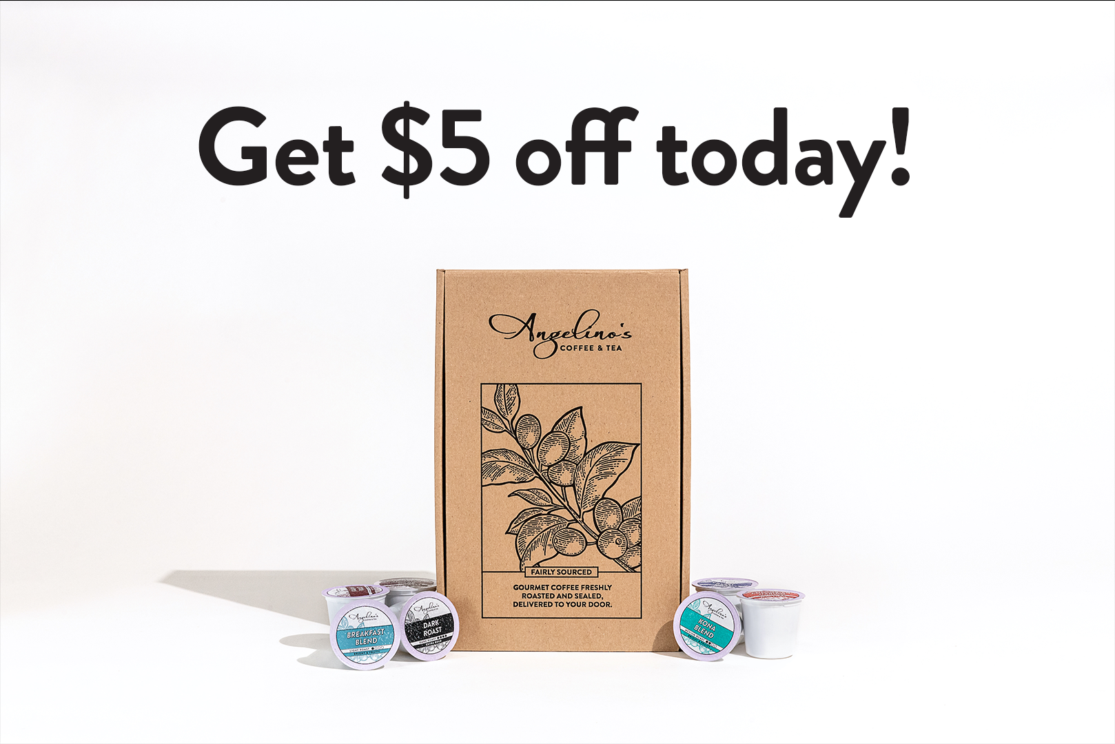 Hey Angelino's Coffee! Want 5 off?! Here's a discount just for you