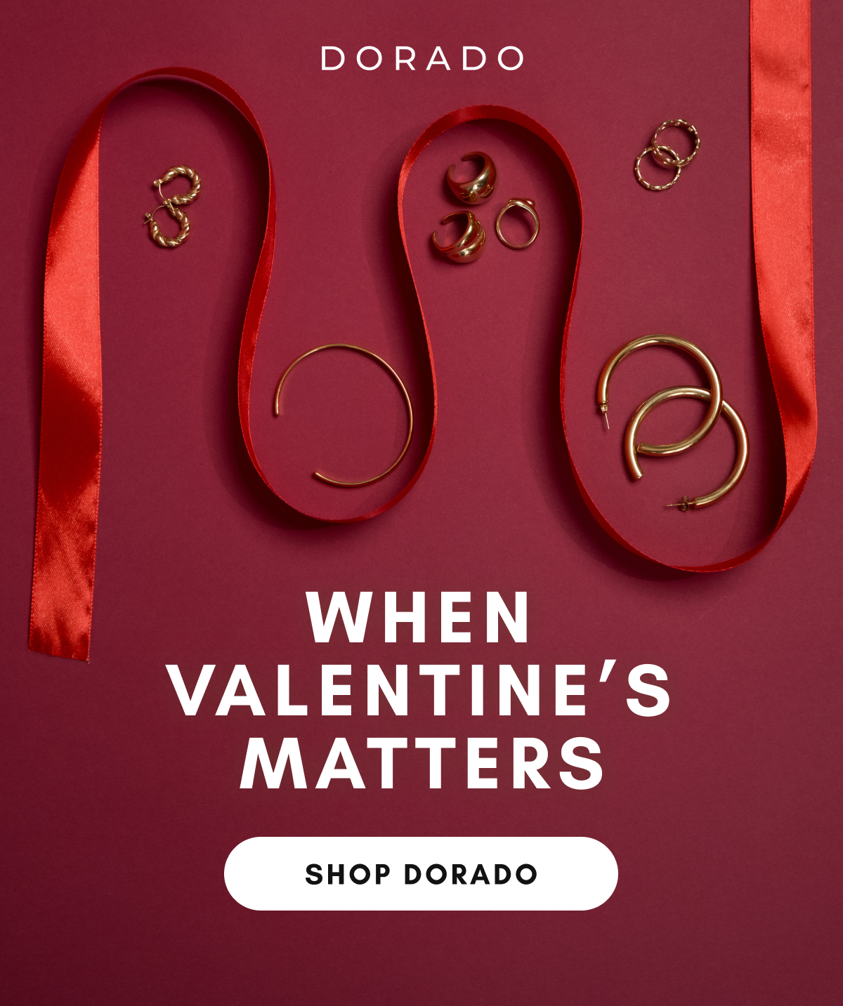 When Valentine's Matters. Shop Dorado