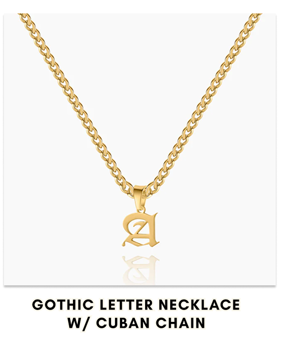 Gothic Letter Necklace w/ Cuban Chain