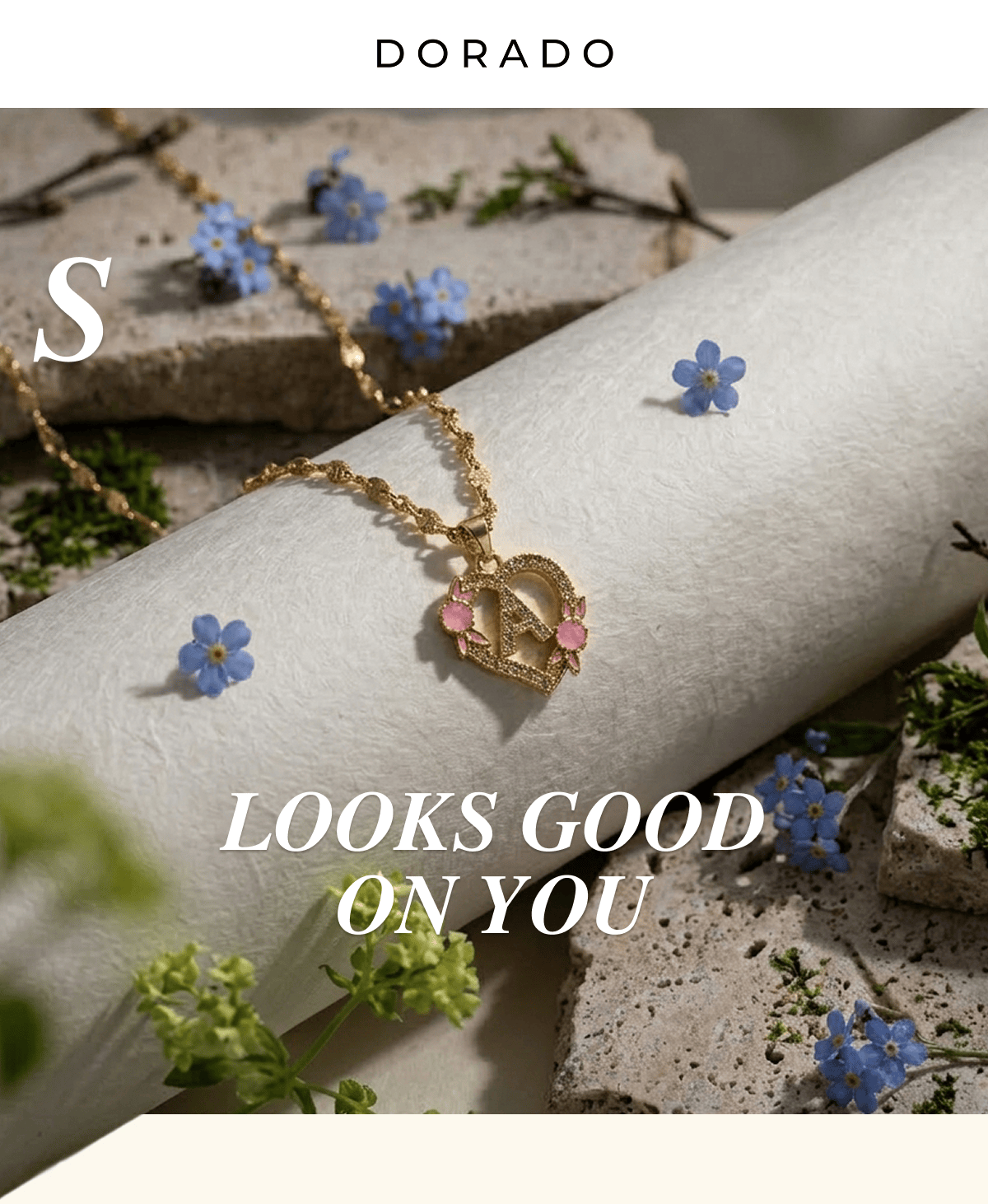 SPRING LOOKS GOOD ON YOU